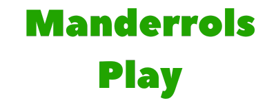 Manderrols Play